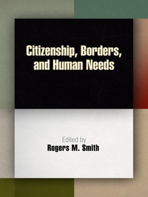 cover image of Citizenship, Borders, and Human Needs